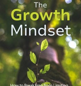 The Growth Mindset