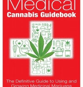 The Medicinal Cannabis Guidebook